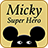 icon Micky Super Hero 1.0